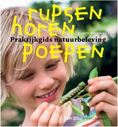 KNNV Naturbuch für Kinder - Praxisleitfaden Naturerlebnis und Aktivitäten