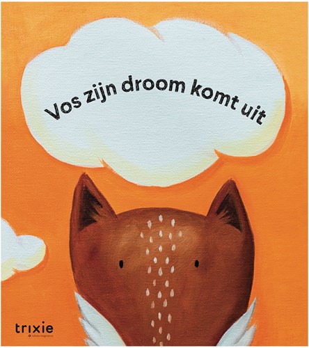 Trixie Geschichtenbuch Fuchs - Kinderbuch mit Traumabenteuer und Fantasie